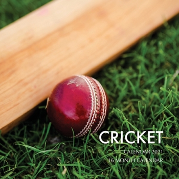Paperback Cricket Calendar 2021: 16 Month Calendar Book
