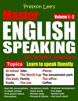 Paperback Preston Lee's Master English Speaking - Volume 1 - 2 For Spanish Speakers Book