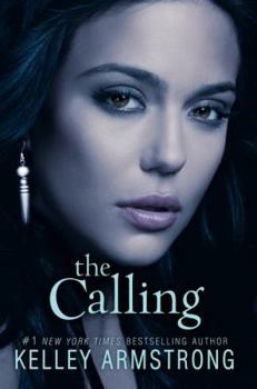 The Calling - Book #2 of the Darkness Rising