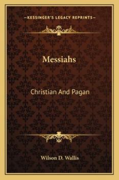 Paperback Messiahs: Christian And Pagan Book