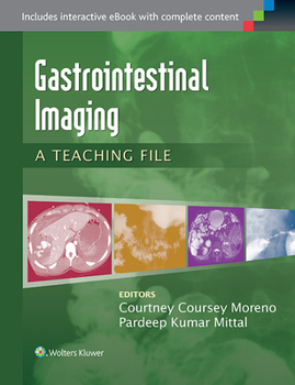 Gastrointestinal Imaging: A Teaching File