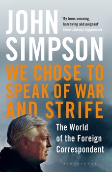 Paperback We Chose To Speak Of War & Strife Book