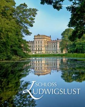 Hardcover Schloss Ludwigslust [German] Book