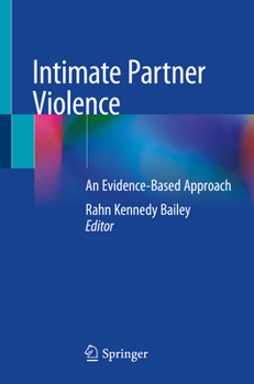 Paperback Intimate Partner Violence: An Evidence-Based Approach Book