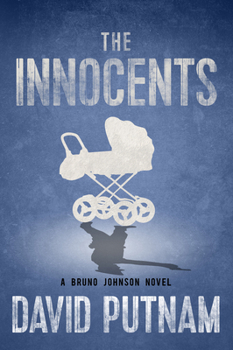 The Innocents - Book #5 of the Bruno Johnson