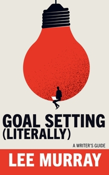 Paperback Goal Setting (Literally) Book