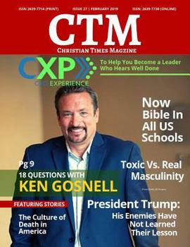 Christian Times Magazine Issue 27 | Feb 2019: The Voice of Truth