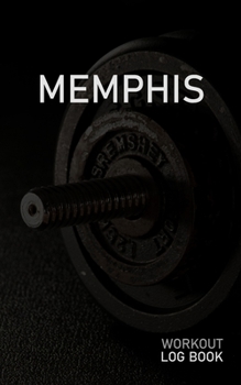 MEMPHIS: Blank Daily Workout Log Book | Track Exercise Type, Sets, Reps, Weight, Cardio, Calories, Distance & Time | Space to Record Stretches, ... First Name Initial M Dumbbell Cover