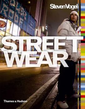 Paperback Streetwear: The Insider's Guide Book