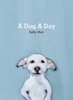 Hardcover A Dog A Day Book