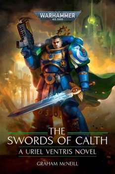 The Swords of Calth - Book  of the Warhammer 40,000