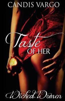Paperback Taste of Her: Wicked Women Book
