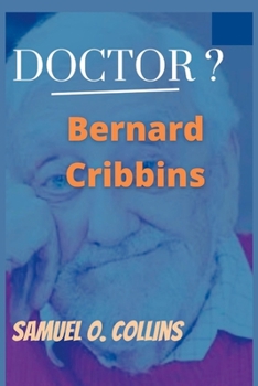 Paperback Doctor?: Bernard Cribbins Book