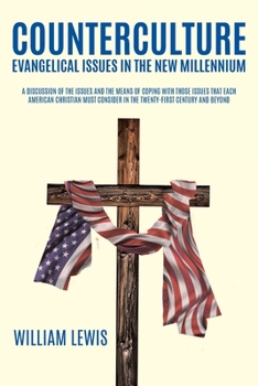 Paperback Counterculture Evangelical Issues in the New Millennium Book
