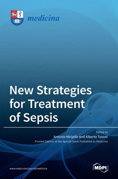 Hardcover New Strategies for Treatment of Sepsis Book