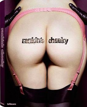 Hardcover Rankin's Cheeky Book