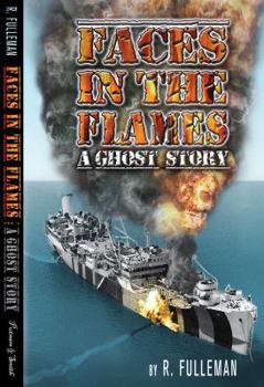 Paperback Faces in the Flames: A Ghost Story & The True Story Book