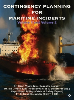 Hardcover Contingency Planning for Maritime Incidents: Volume 1 and Volume 2 Book