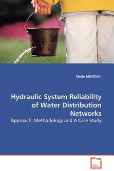 Paperback Hydraulic System Reliability of Water Distribution Networks Book