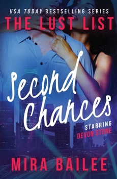 Paperback Second Chances: The Lust List: Devon Stone Book