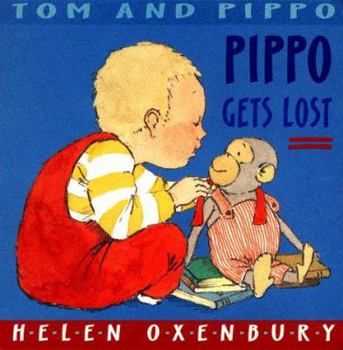 Board book Tom and Pippo Reissue Pippo Gets Lost Book