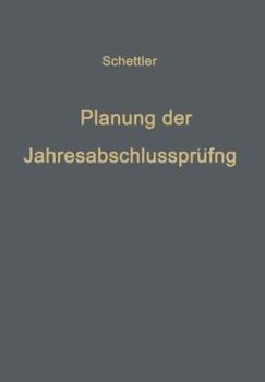 Paperback Planung Der Jahresabschlußprüfung: Ein Beitrag Zur Theorie Der Prüfung [German] Book