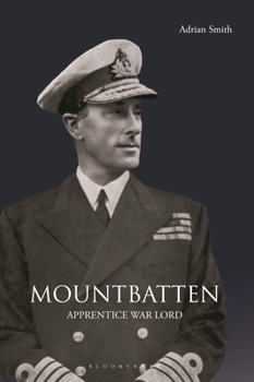 Paperback Mountbatten: Apprentice War Lord Book