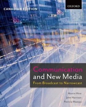 Paperback Communication and New Media: From Broadcast to Narrowcast Book