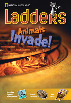 Paperback Ladders Non-Common Core 4: Animals Invade (two-below; Science) (Ladders, Non-common Core 4 Two-below) Book