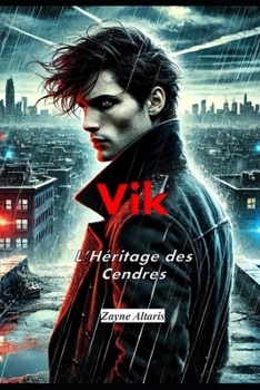 Paperback Vik "L'Héritage des Cendres": Victor "Vik" Dumas "L'Héritage des Cendres" [French] Book