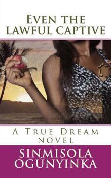 Paperback Even the lawful captive Book