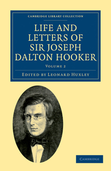 Paperback Life and Letters of Sir Joseph Dalton Hooker O.M., G.C.S.I. Book