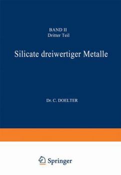 Paperback Silicate Dreiwertiger Metalle: Band II Dritter Teil [German] Book