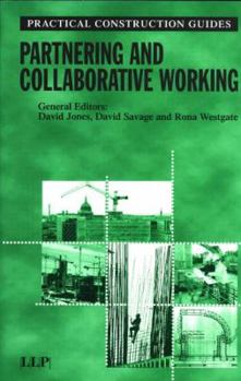 Paperback Partnering and Collaborative Working Book