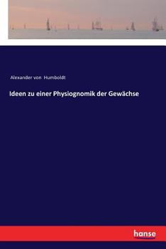 Paperback Ideen zu einer Physiognomik der Gewächse [German] Book
