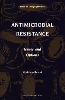 Paperback Antimicrobial Resistance: Issues and Options Book