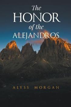 The Honor of the Alejandros