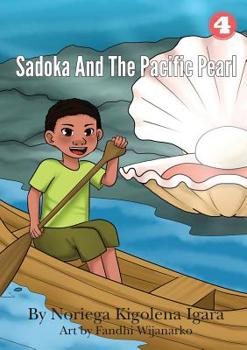 Paperback Sadoka and The Pacific Pearl Book