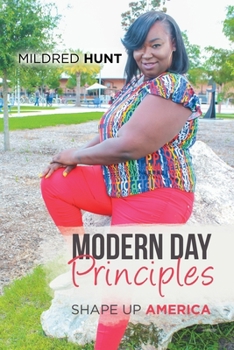 Paperback Modern Day Principles: Shape up America Book