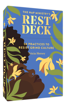 Cards The Nap Ministry's Rest Deck: 50 Practices to Resist Grind Culture Book