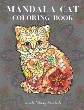 Paperback Mandala Cat Coloring Book: Adult Coloring Book with 50 Beautiful Mandala Cat Book