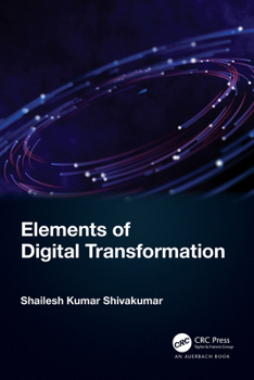 Paperback Elements of Digital Transformation Book
