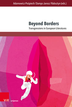 Hardcover Beyond Borders: Transgressions in European Literatures [French] Book