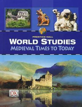 Hardcover World Studies Medieval Times to Today Student Edition 2008c Book