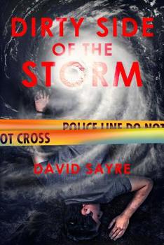 Paperback Dirty Side of the Storm Book