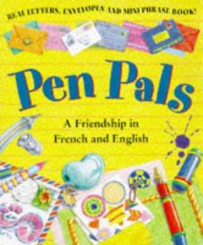 Hardcover Pen Pals: A Friendship in French and English Book