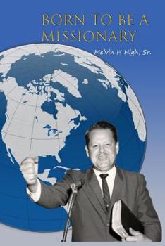 Paperback Born to be a Missionary Book