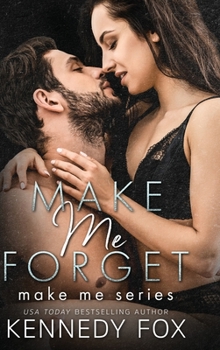 Falling for the Bad Boy - Book #1 of the Make Me