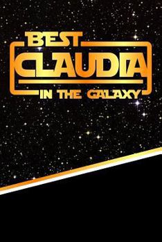 Paperback The Best Claudia in the Galaxy: Isometric Dot Paper Drawling Notebook Feature 120 Pages 6x9 Book