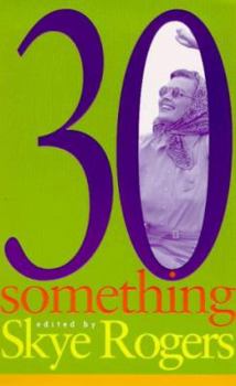Paperback Thirtysomething: Women Talk about Life, Love, Book